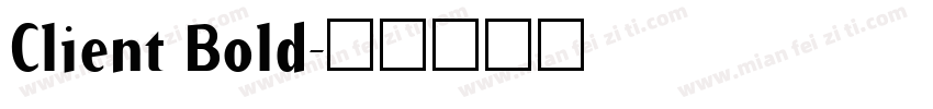 Client Bold字体转换